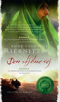 Anne Cathrine Riebnitzsky - Den stjålne vej - 2012